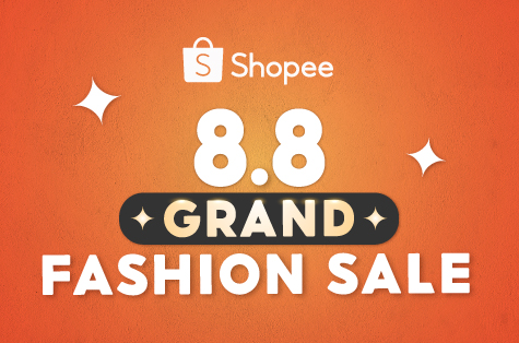 Shopee 8.8 Grand Fashion Sale...