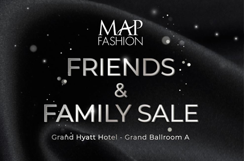 MAP Fashion – Friends & Family...