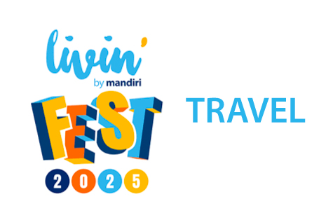 Livin’ Fest Travel 2025 - Maka...